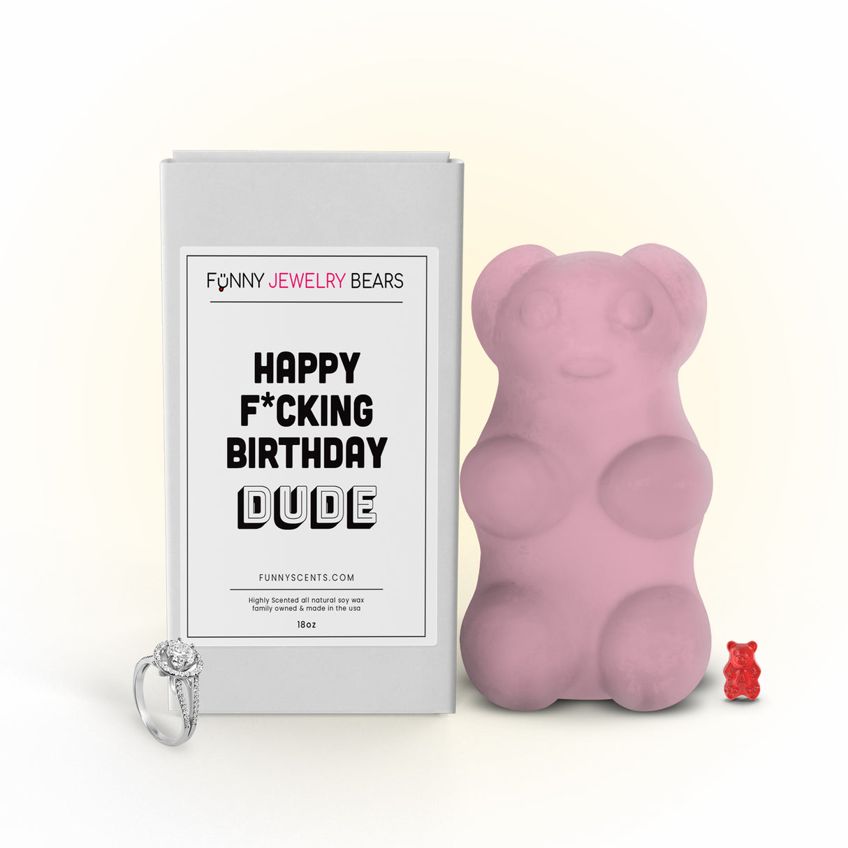 Happy F*cking Birthday Dude Funny Jewelry Bear Wax Melts
