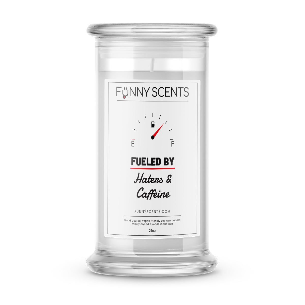 Fueled By Haters and Caffeine Candles
