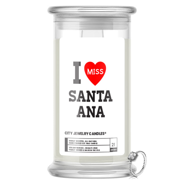 I miss Santa Ana City Jewelry Candles