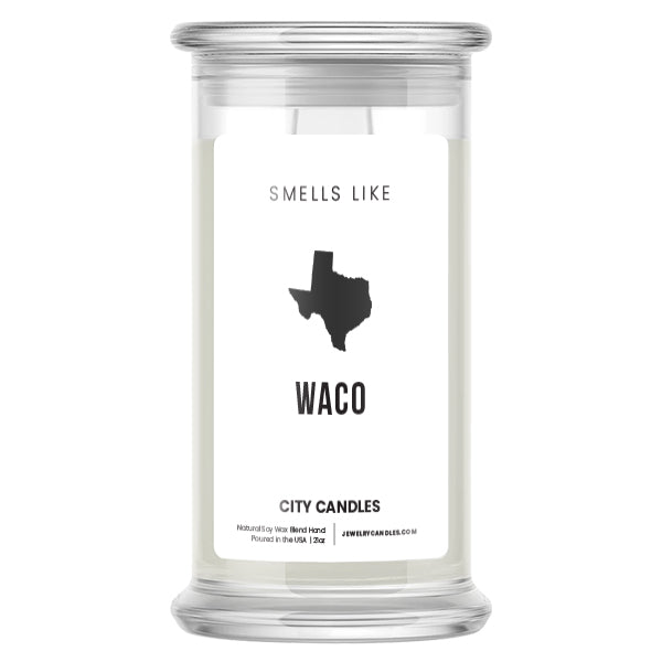 Smells Like Waco City Candles