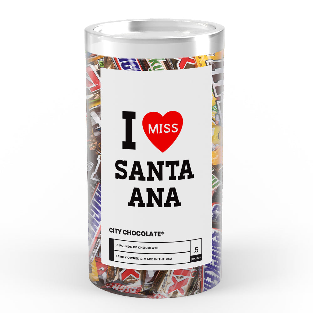 I miss Santa Ana City Chocolate