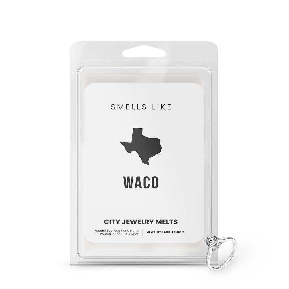 Smells Like Waco City Jewelry Wax Melts