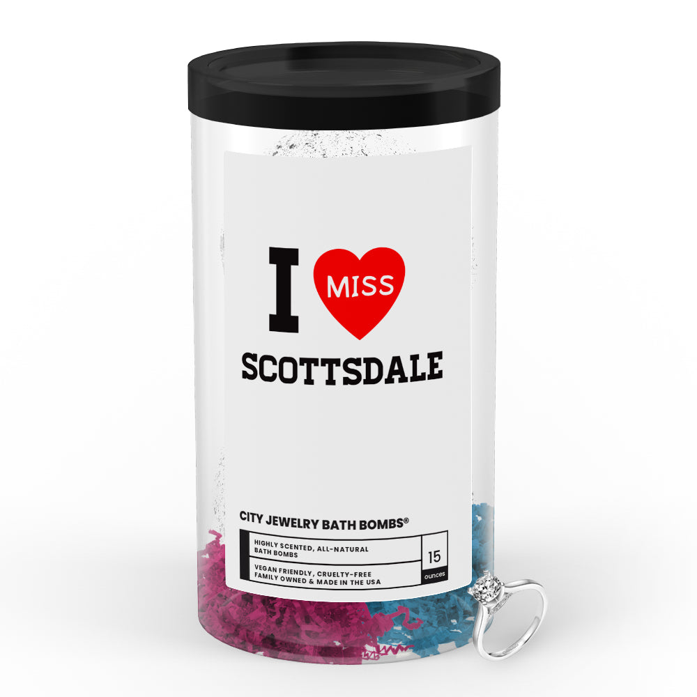 I miss Scottsdale City Jewelry Bath Bombs