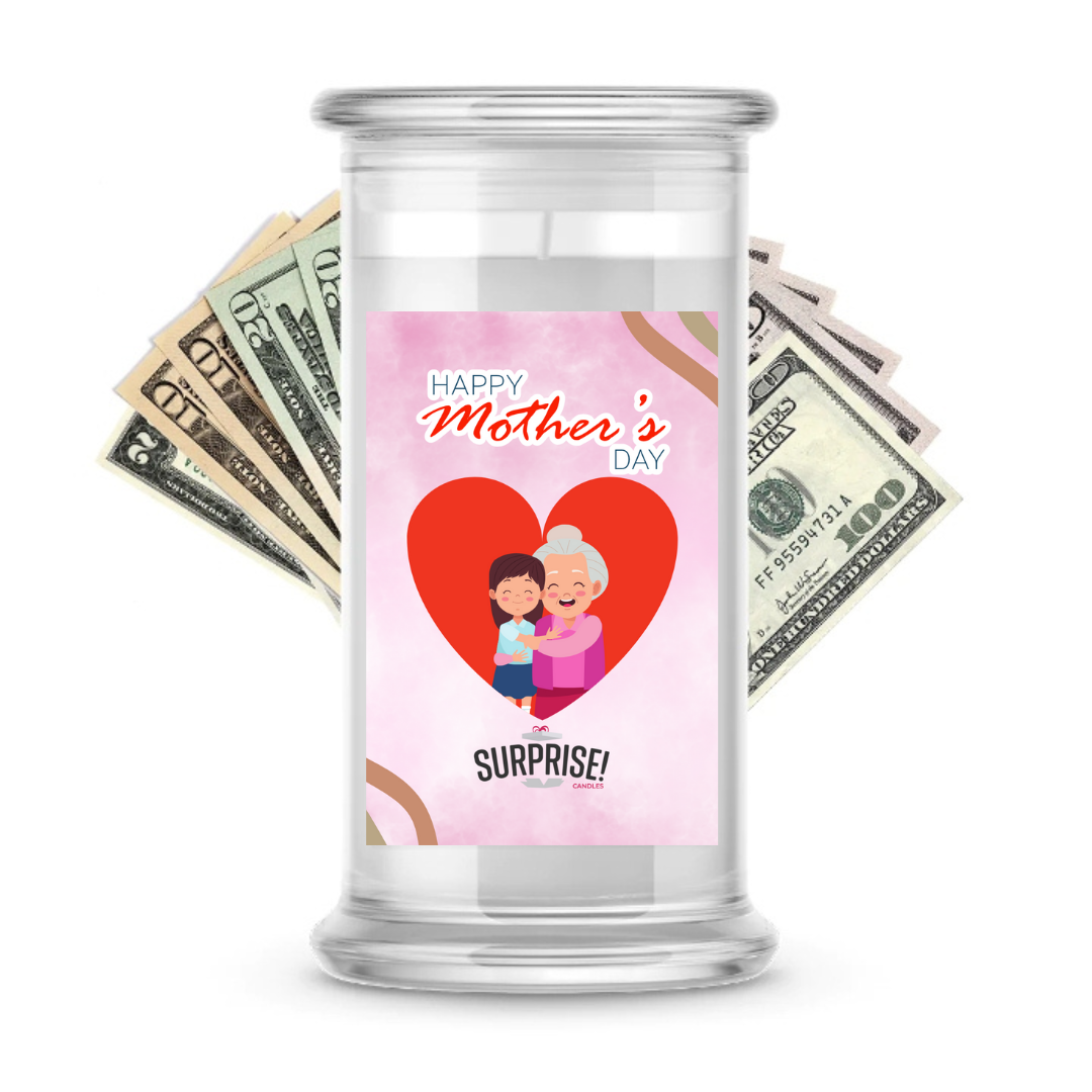 Happy Mother's Day | MOTHERS DAY CASH MONEY CANDLES