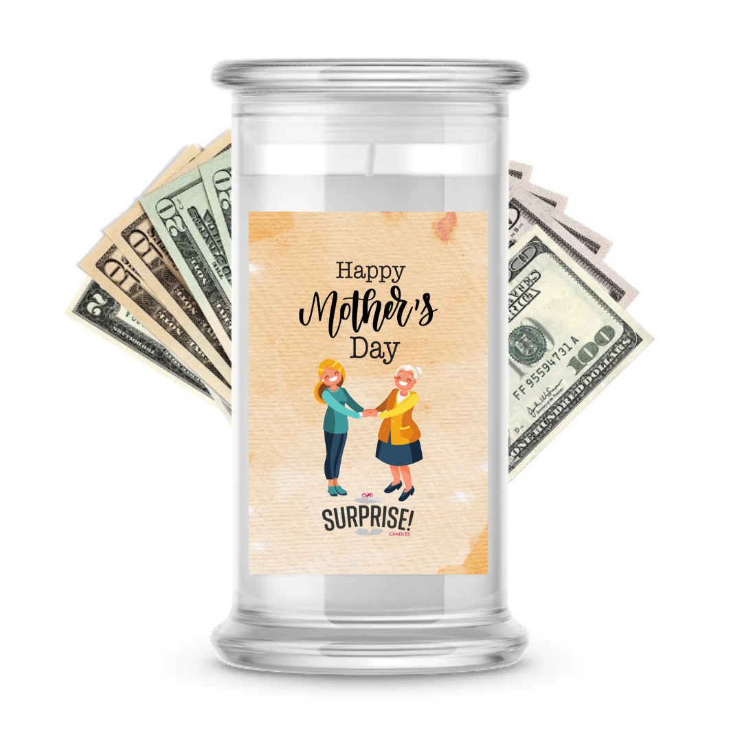 Happy Mother's Day | MOTHERS DAY CASH MONEY CANDLES