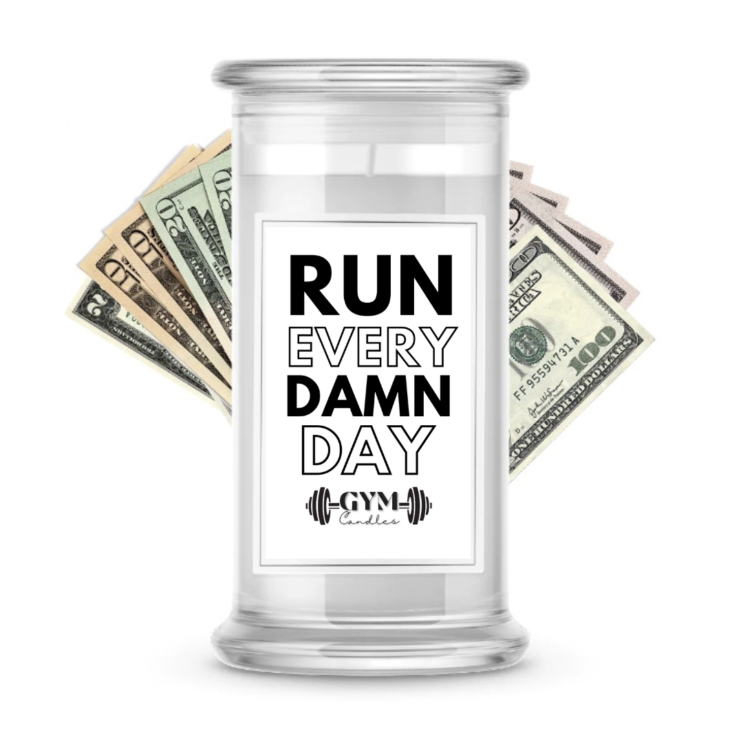 Run Every Damn Day | Cash Gym Candles