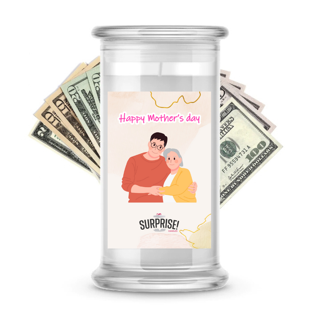 Happy Mother's Day | MOTHERS DAY CASH MONEY CANDLES