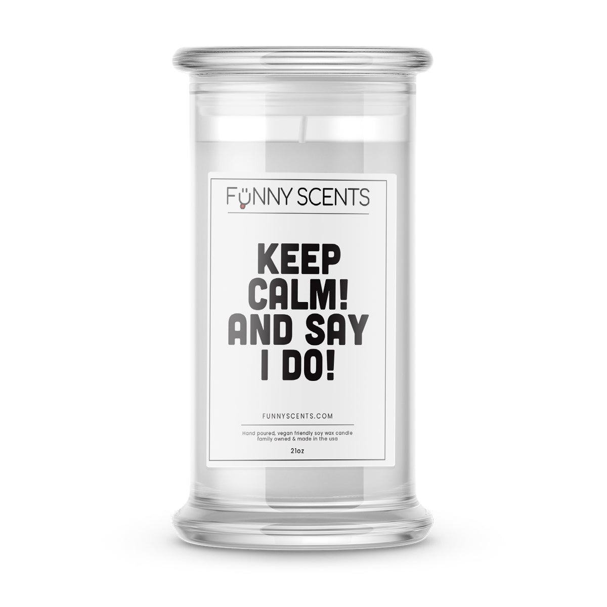 Keep Calm! And say I do! Funny Candles