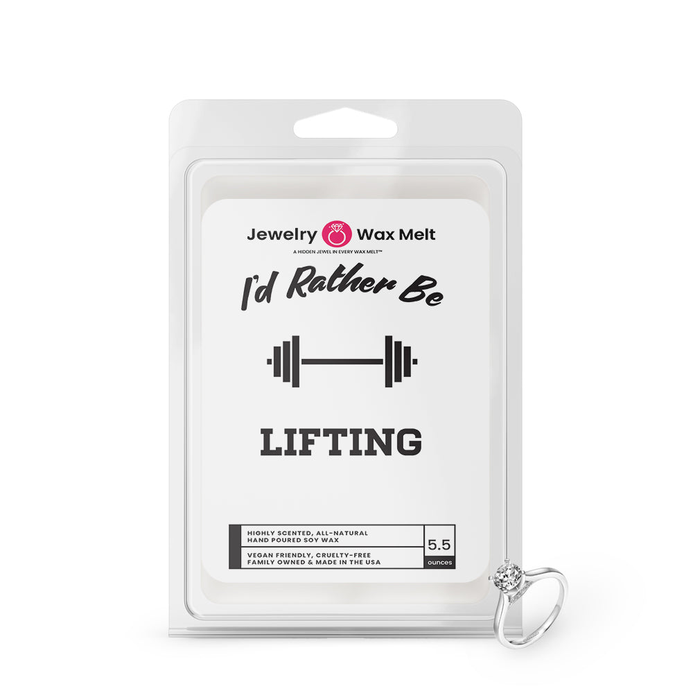I'd rather be Lifting Jewelry Wax Melts