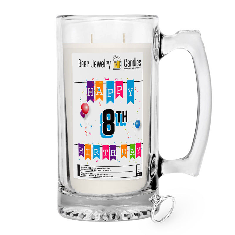 Happy 8th Birthday Beer Jewelry Candle