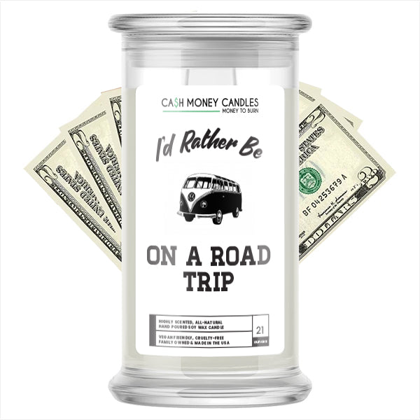 I'd rather be On a Road Trip Cash Candles