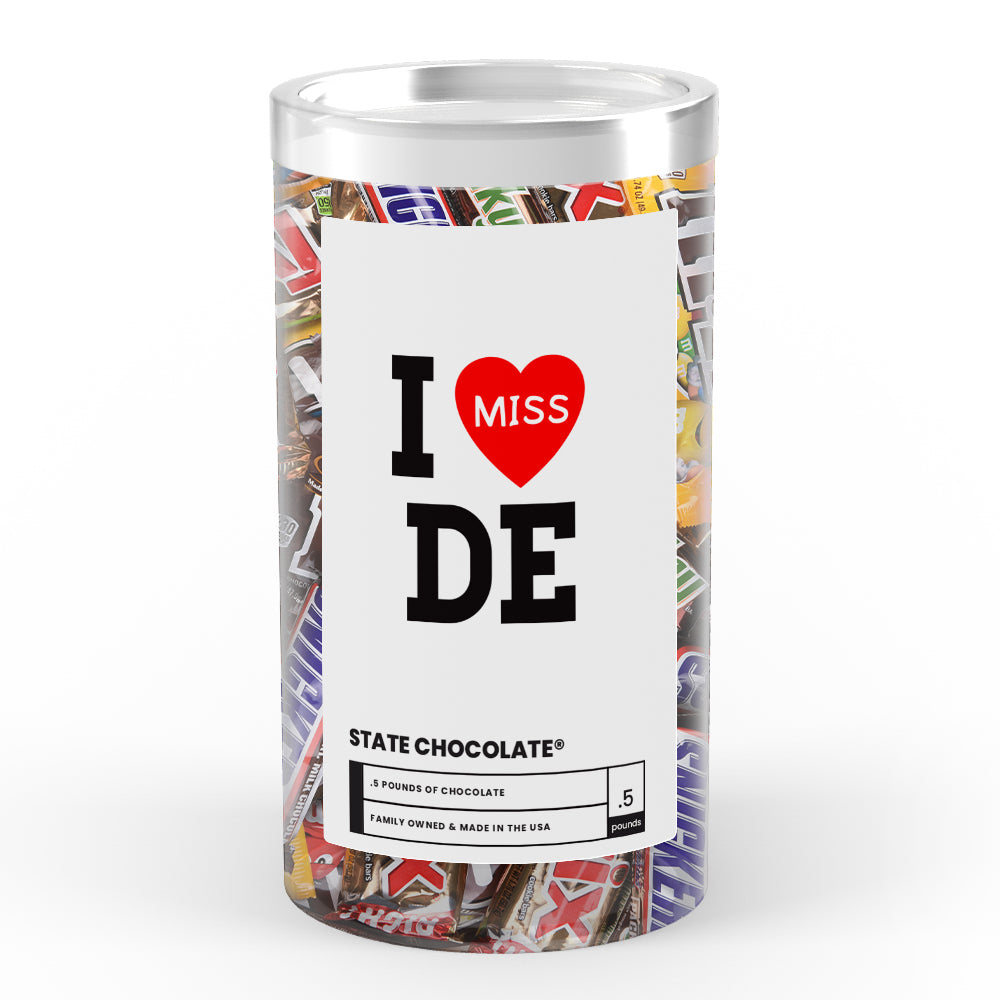 I miss DE State Chocolate
