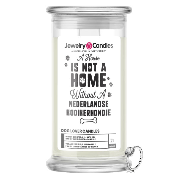 A house is not a home without a Nederlandse Kooikerhondje Dog Jewelry Candle