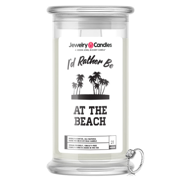 I'd rather be At The Beach Jewelry Candles