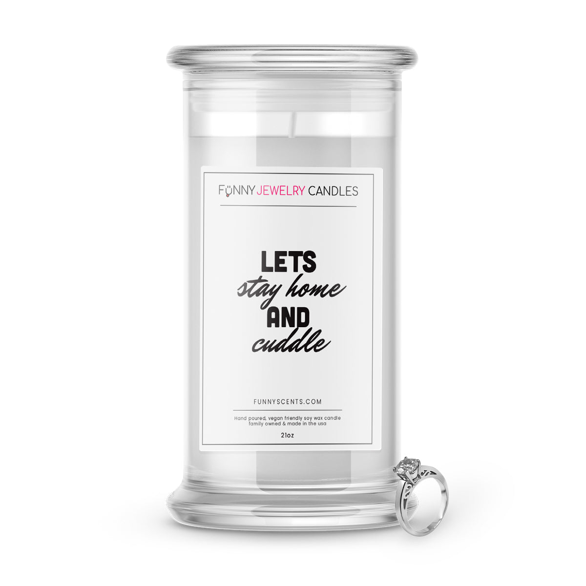 Lets Stay Home and Cuddle Jewelry Funny Candles