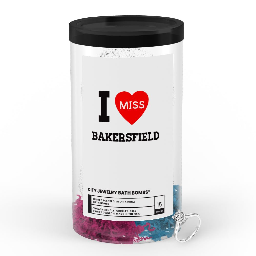 I miss Bakersfield City Jewelry Bath Bombs