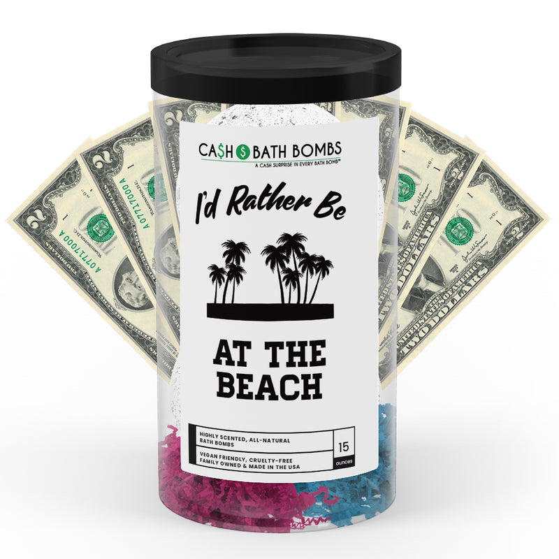 I'd rather be At The Beach Cash Bath Bombs