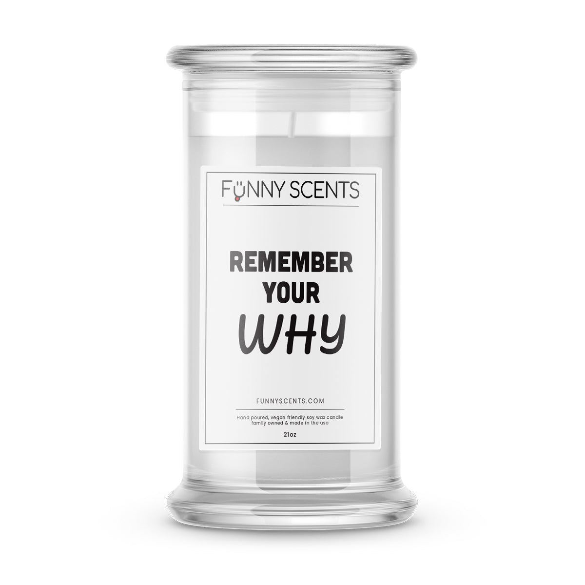 remember your why funny candle