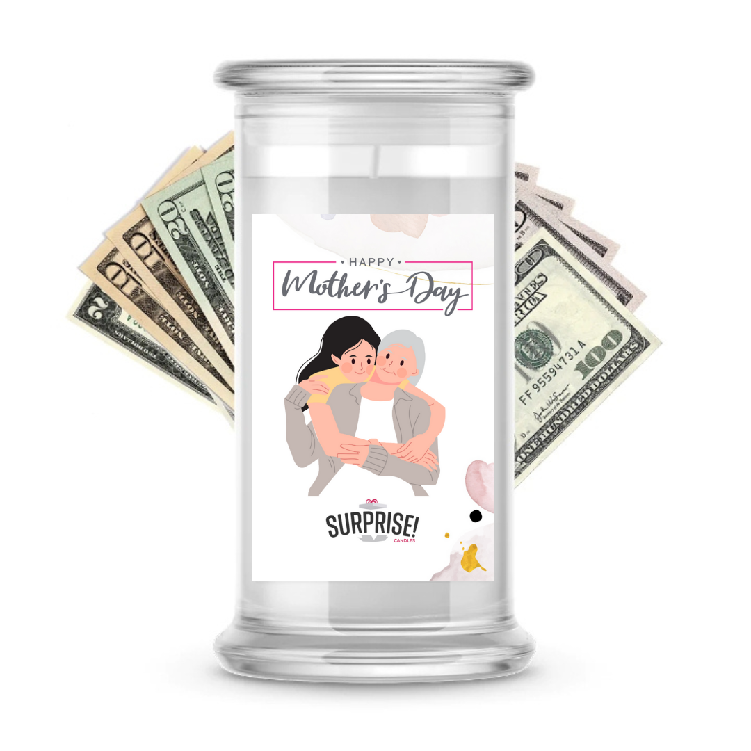 Happy Mother's Day | MOTHERS DAY CASH MONEY CANDLES