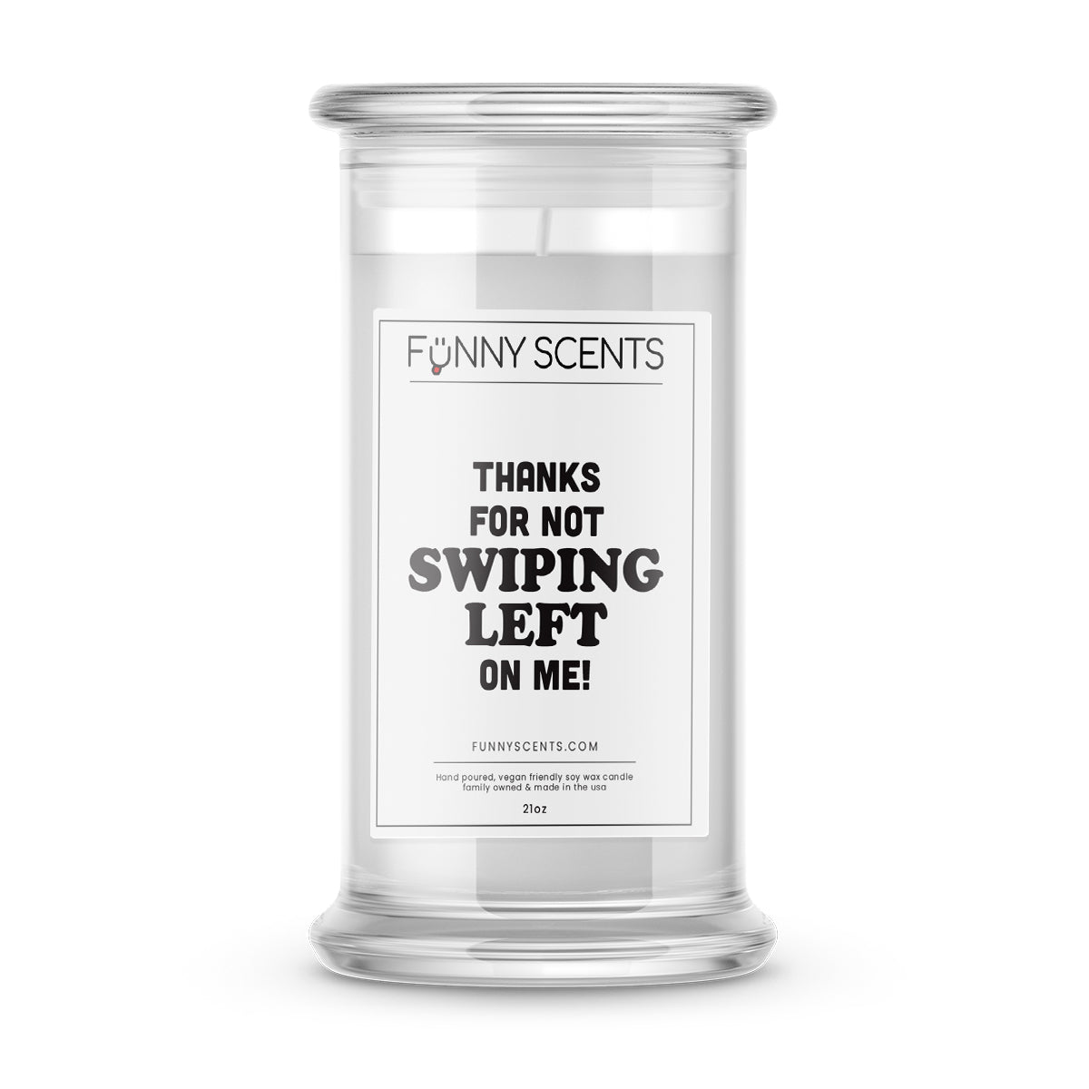 Thanks For Not Swiping Left on Me! Funny Candles