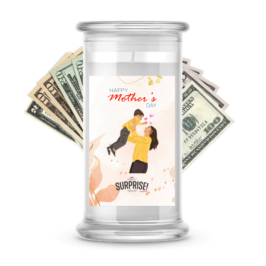 Happy Mother's Day | MOTHERS DAY CASH MONEY CANDLES