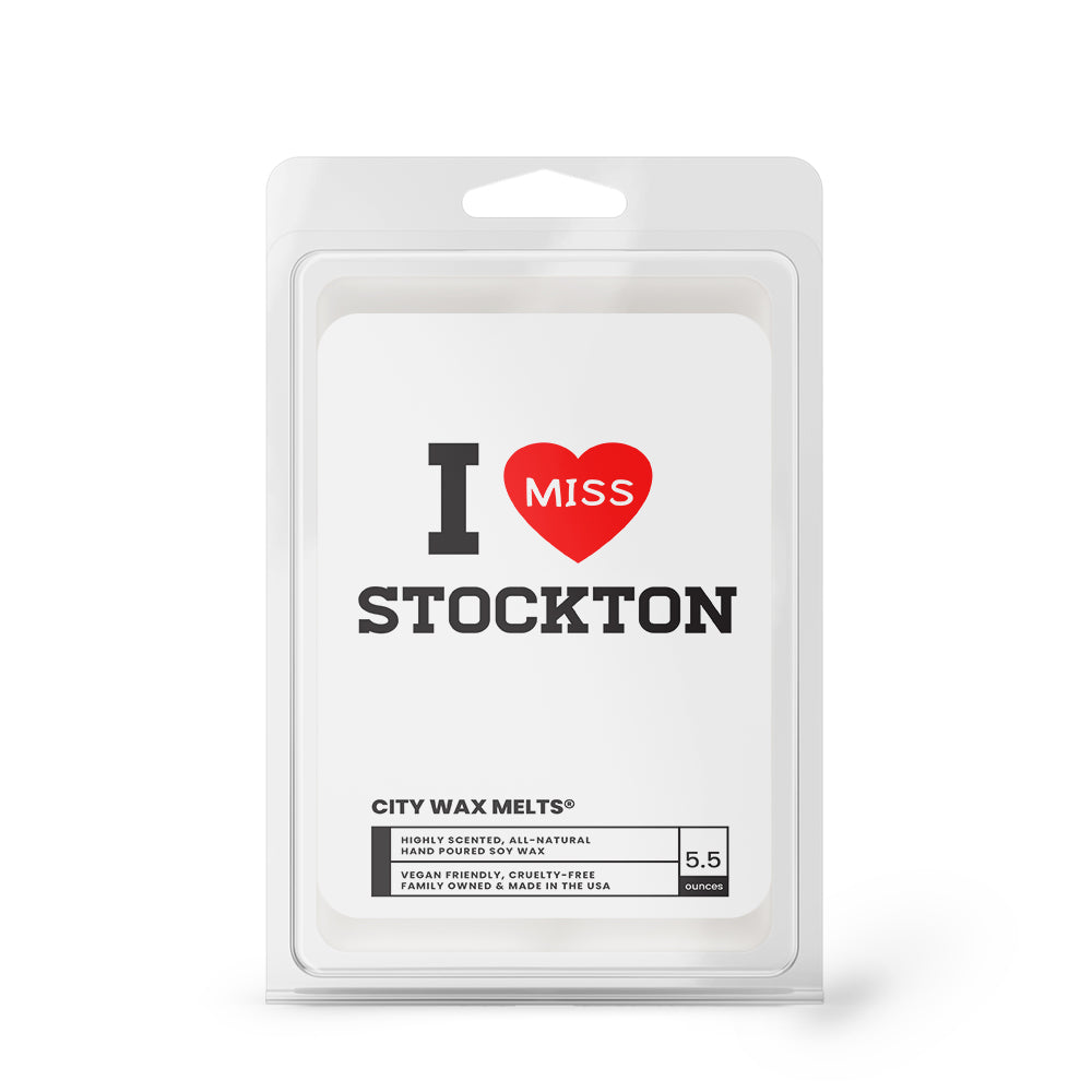 I miss Stockton City Wax Melts