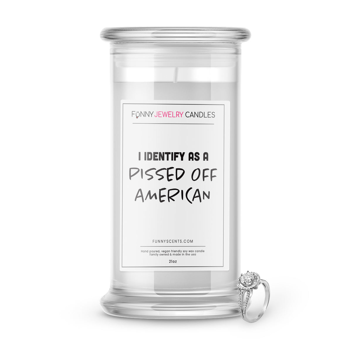 I Identify As a Pissed Off American Jewelry Funny Candles