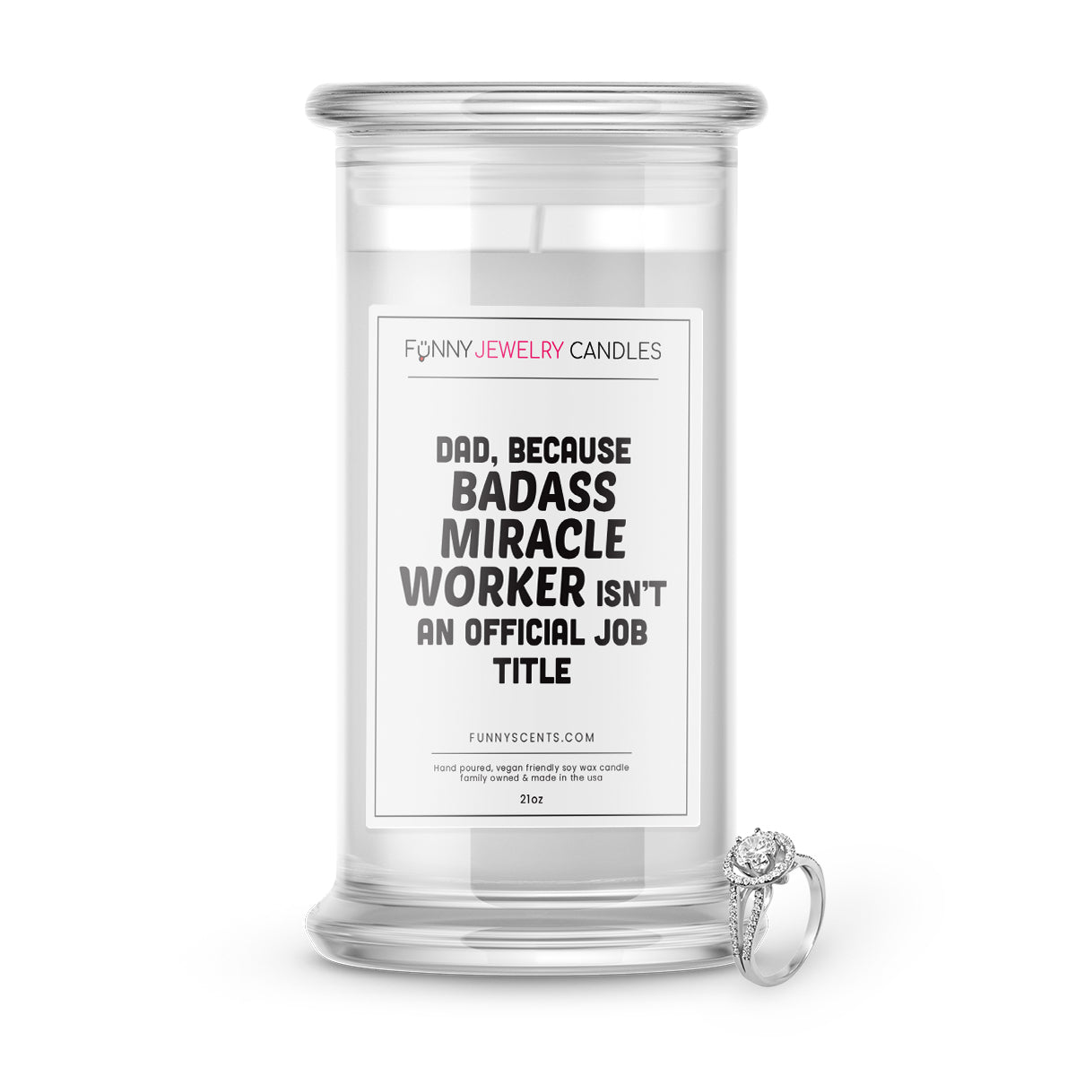 Dad, Because Badass Miracle Worker isn't An Official Job Title Jewelry Funny Candles