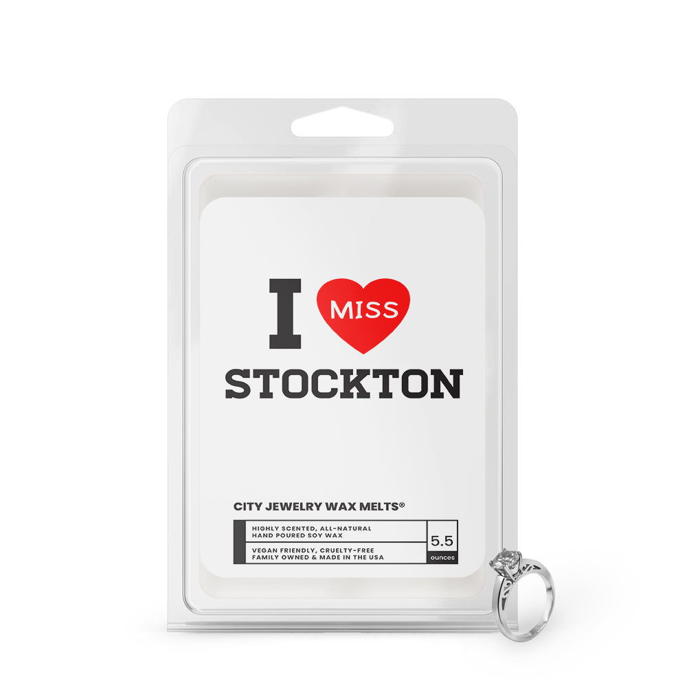 I miss Stockton City Jewelry Wax Melts