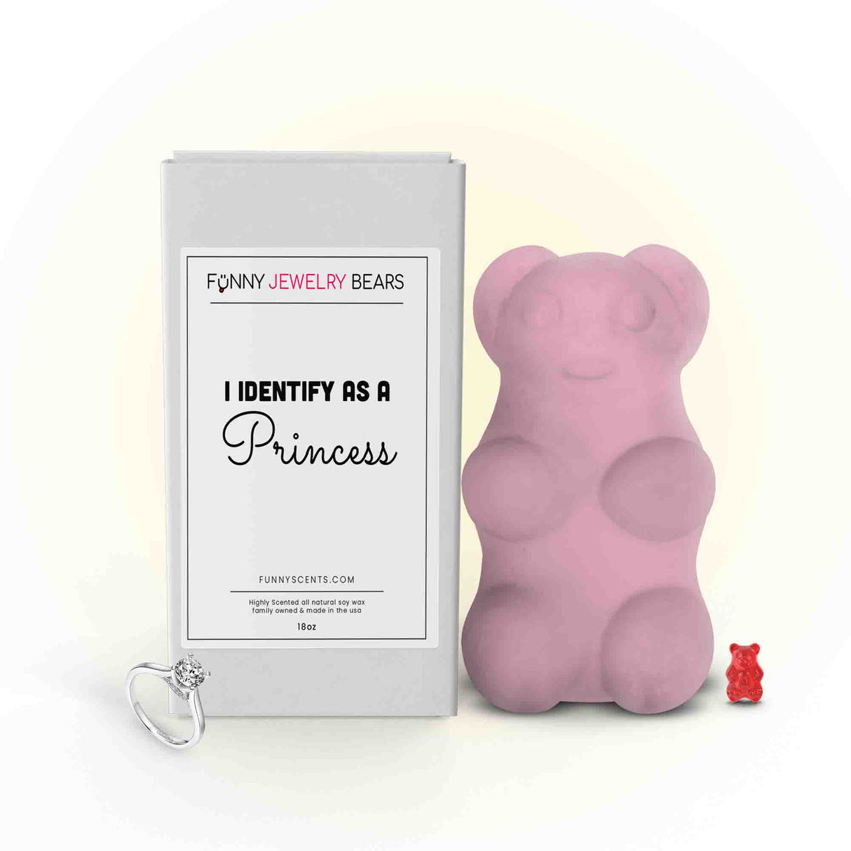 I Identify As a Princess Funny Jewelry Bear Wax Melts