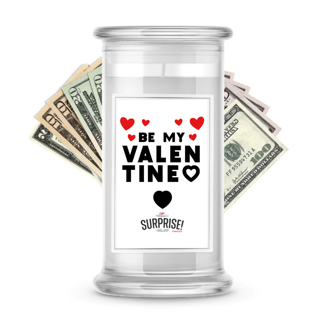 Be My Valentine | Valentine's Day Surprise Cash Candles