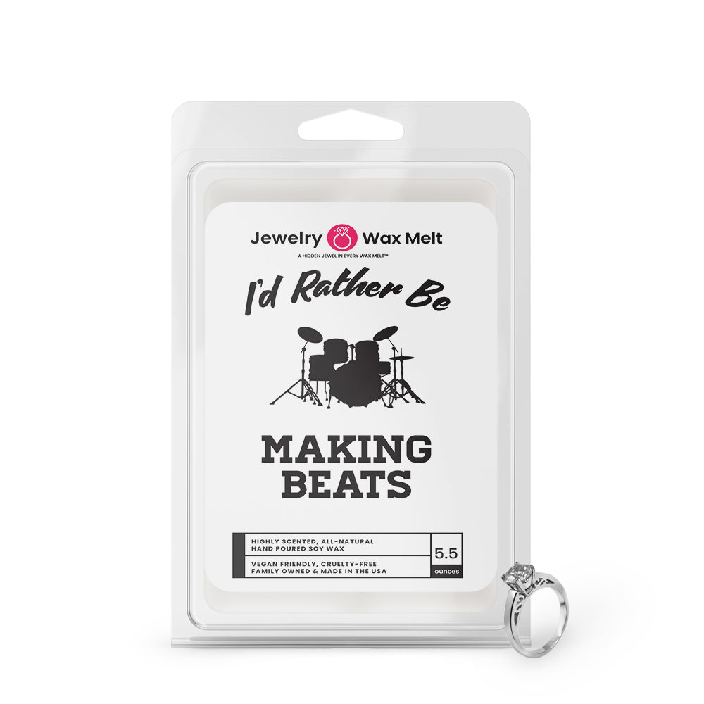 I'd rather be Making Beats Jewelry Wax Melts