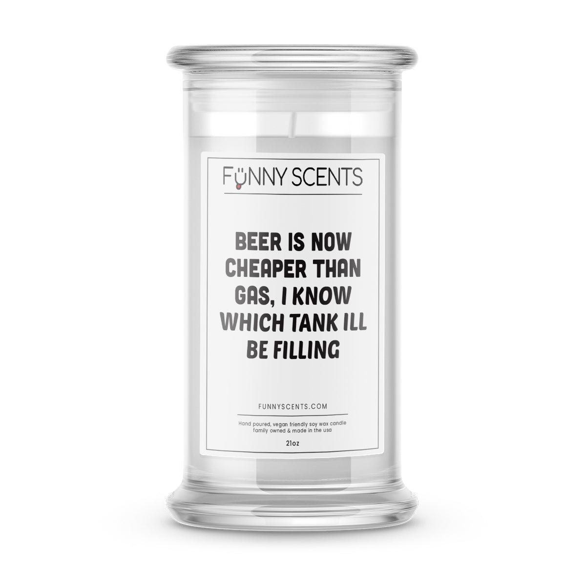 Beer is Now Cheaper Than Gas, I Know Which Tank I'll be Filling Funny Candles
