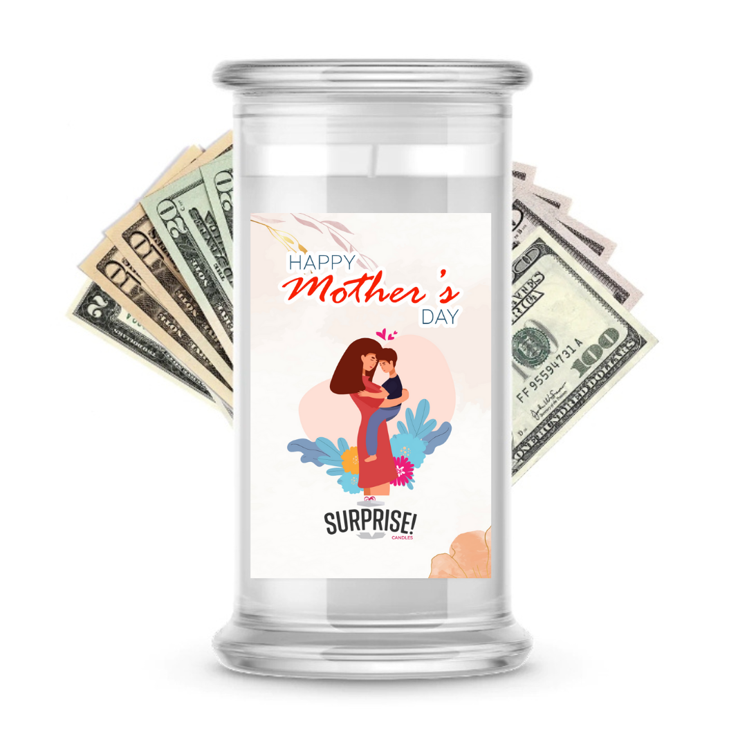 Happy Mother's Day | MOTHERS DAY CASH MONEY CANDLES