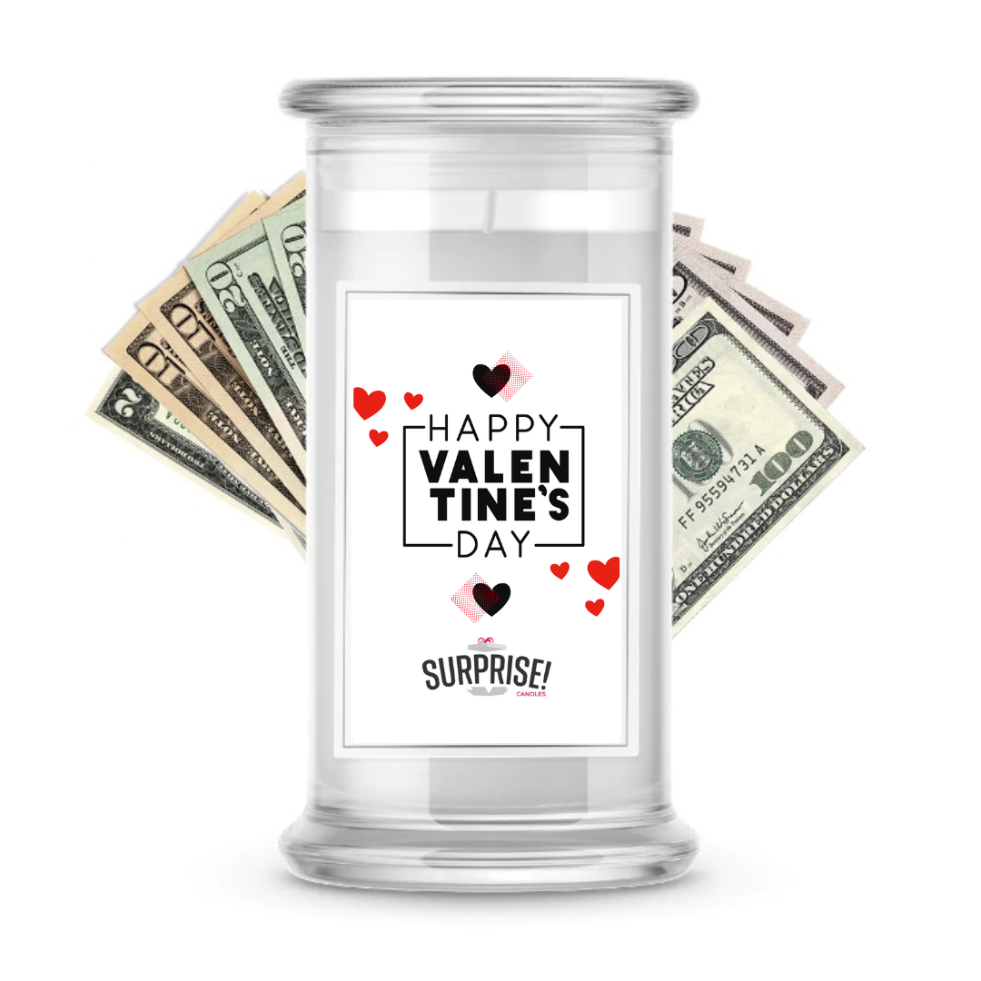 Happy Valentine's Day | Valentine's Day Surprise Cash Candles
