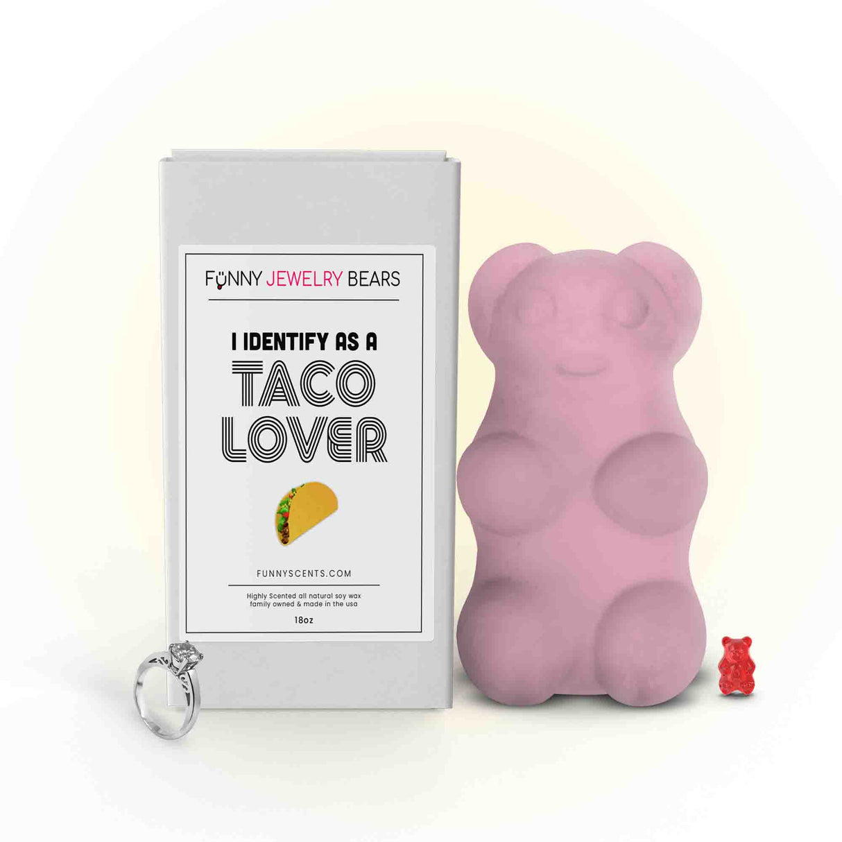 I Identify As a Taco Lover Funny Jewelry Bear Wax Melts