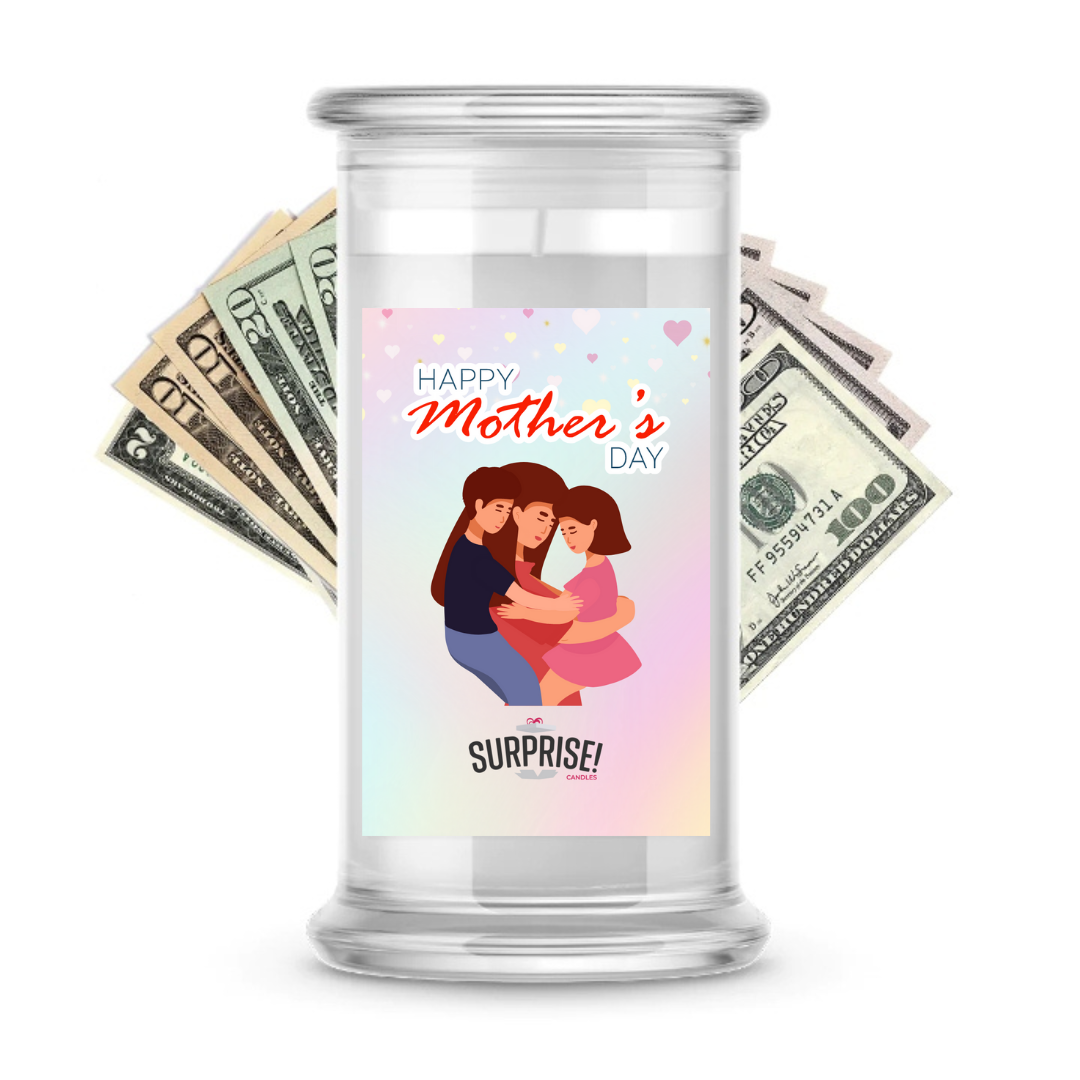Happy Mother's Day | MOTHERS DAY CASH MONEY CANDLES