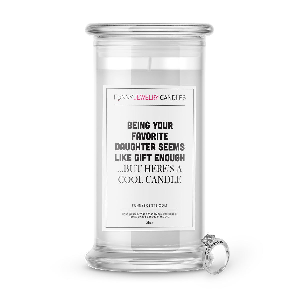 Being Your Favorite Daughter Seems Like Gift Enough... But Here is Cool Candle Jewelry Funny Candles