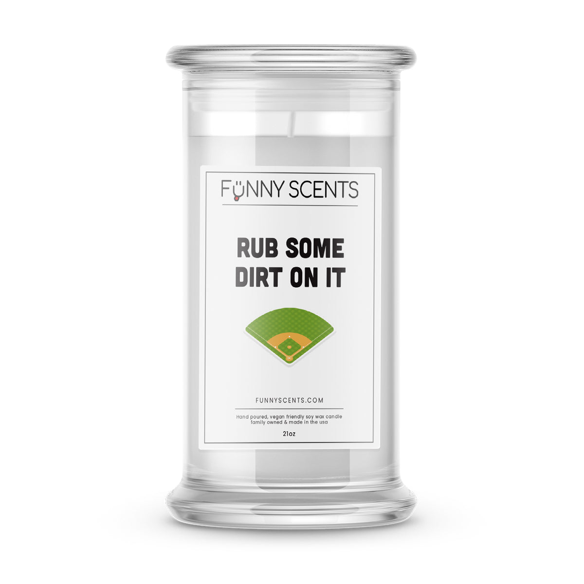 Rub Some Dirt on it Funny Candles