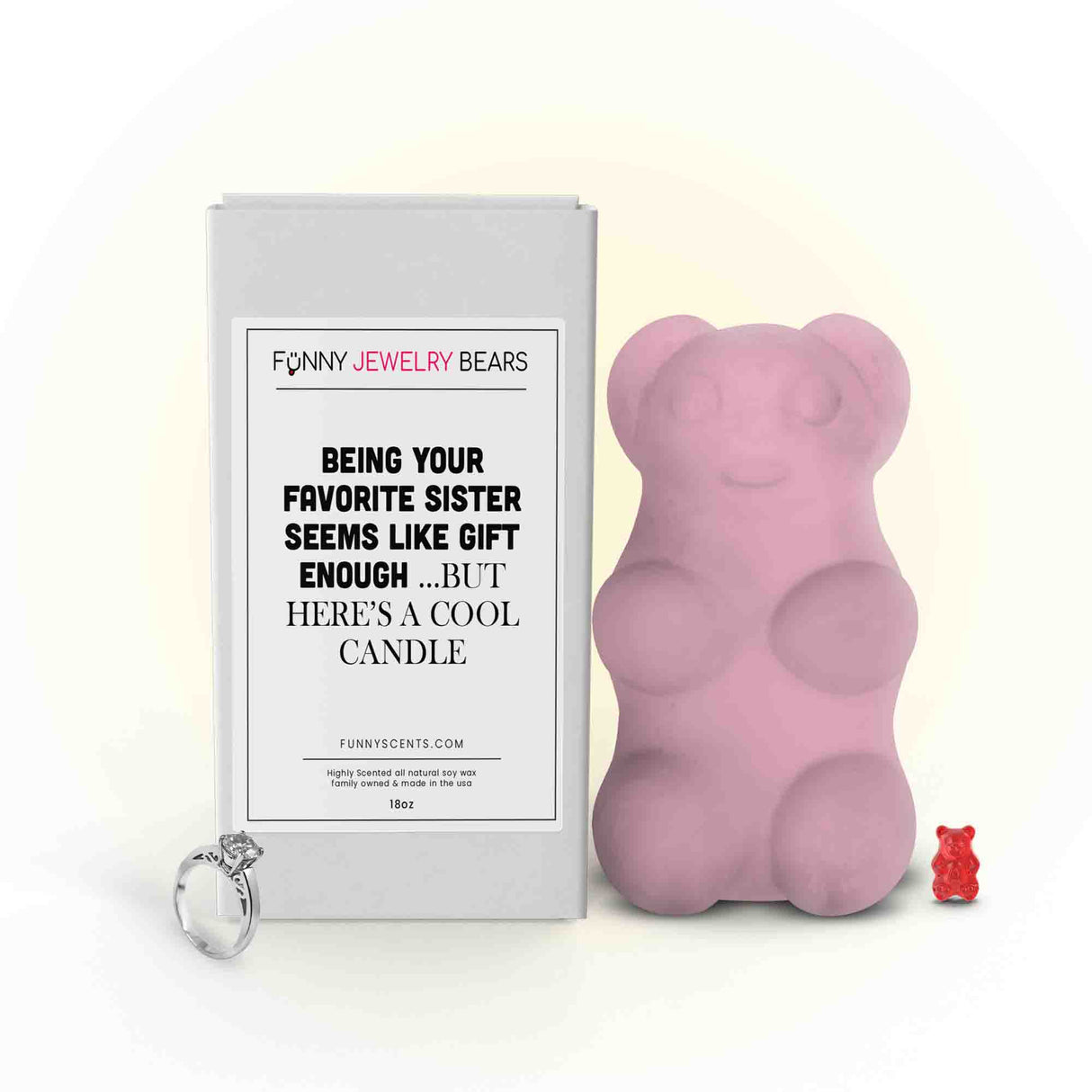 Being Your Favorite Sister Seems Like Gift Enough... But Here is Cool Candle Funny Jewelry Bear Wax Melts