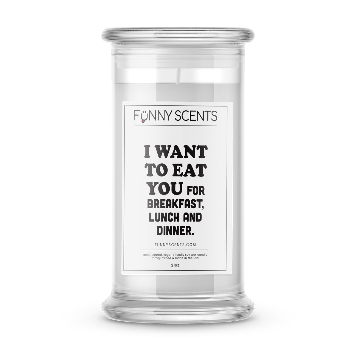 I Wanna To Eat You For Breakfast, Lunch and Dinner Funny Candles