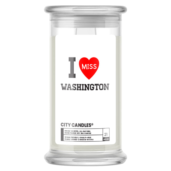 I miss Washington City Candles