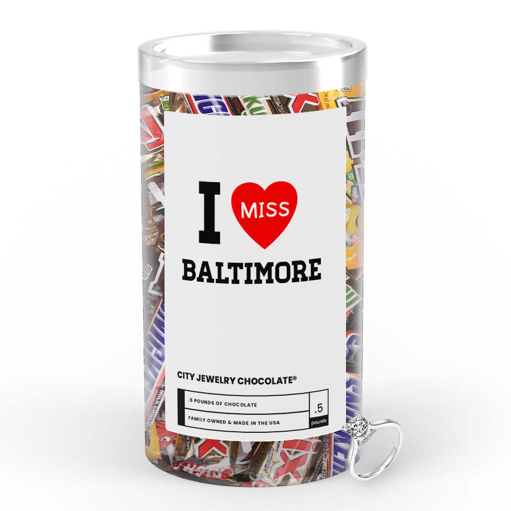 I miss Baltimore City Jewelry Chocolate