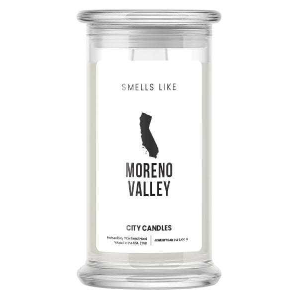 Smells Like Moreno Valley City Candles