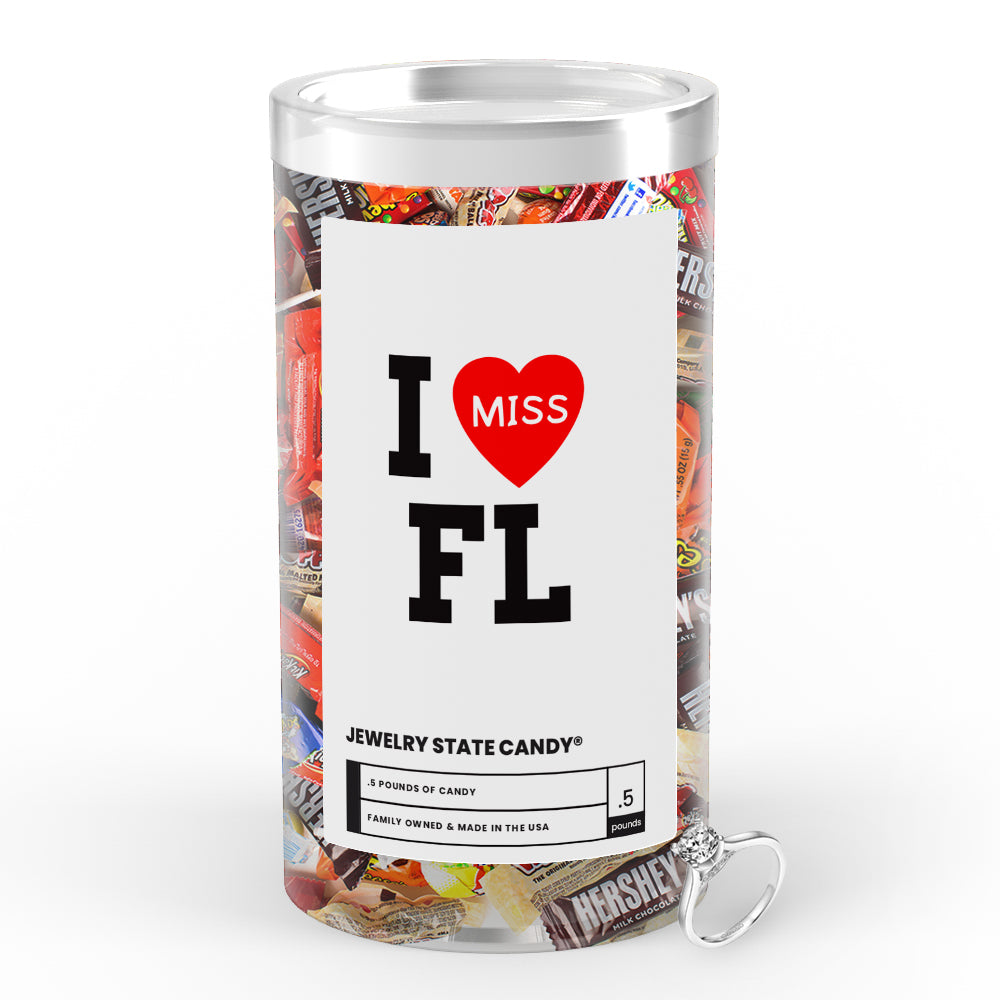 I miss FL Jewelry State Candy