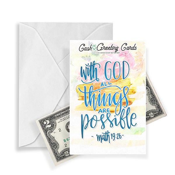 "With God, All Things Are Possible" - Matthew 19:26 | Cash Greeting Cards®-Cash Greeting Cards-The Official Website of Jewelry Candles - Find Jewelry In Candles!
