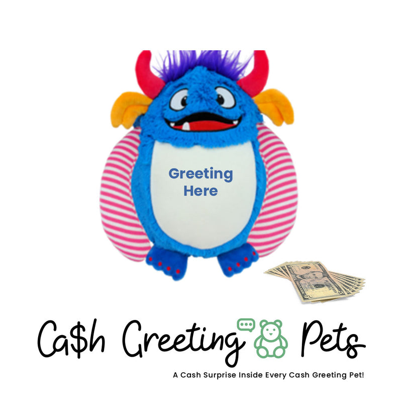 Monster-2 Cash Greeting Pet