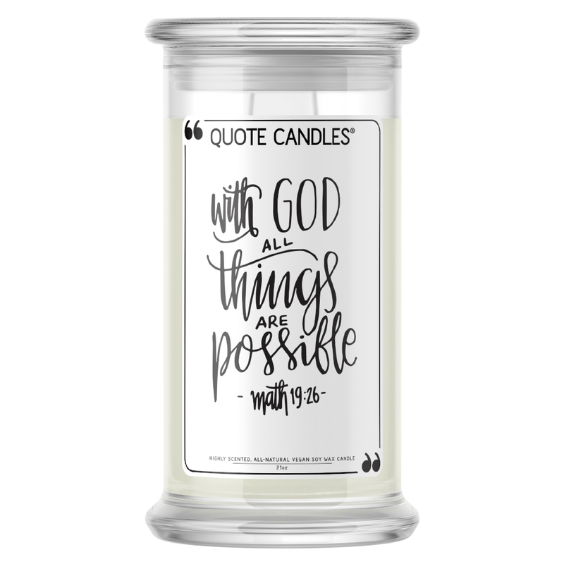 With God All Things Are Possible | Quote Candle®-Quote Candles-The Official Website of Jewelry Candles - Find Jewelry In Candles!