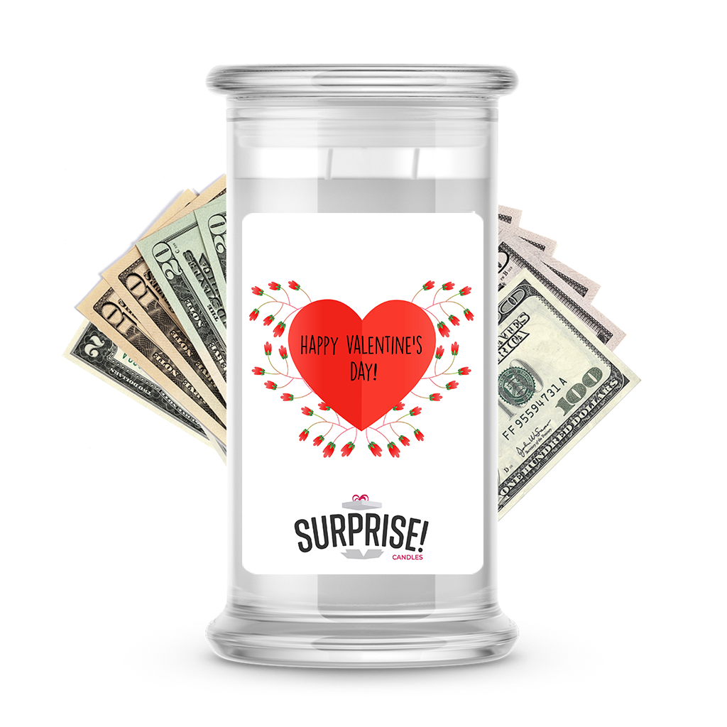 Happy Valentine's Day | Valentine's Day Surprise Cash Candles