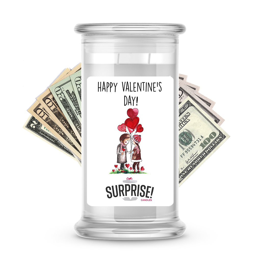 Happy Valentine's Day | Valentine's Day Surprise Cash Candles